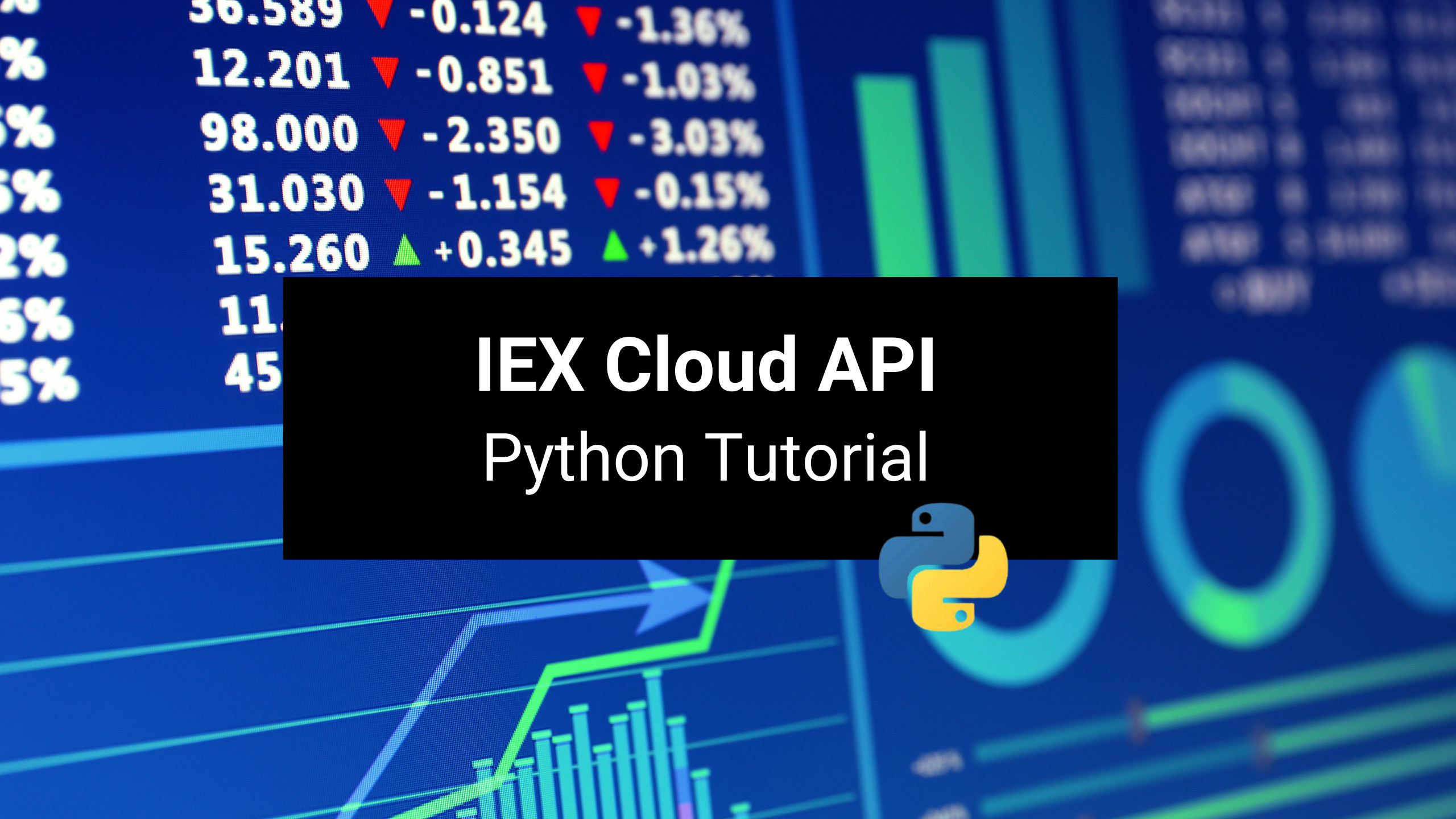 IEX Cloud API Python Tutorial