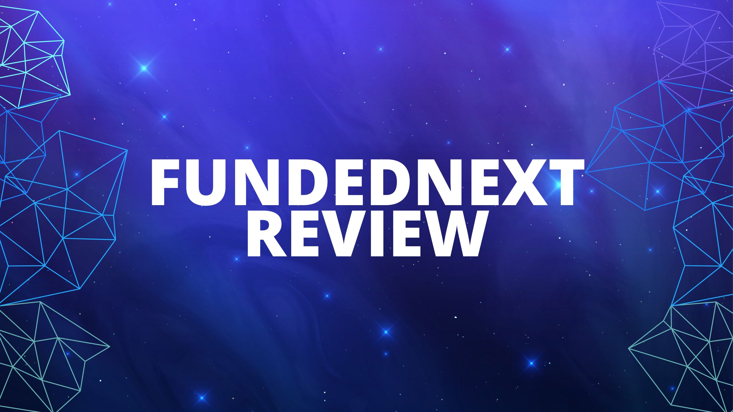 FundedNext Review