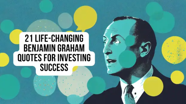 21 Life-Changing Benjamin Graham Quotes for Investing Success